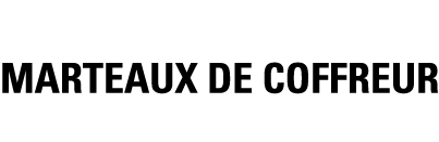 MARTEAUX DE COFFREUR