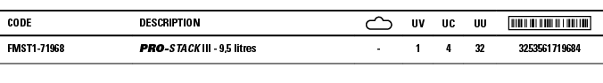 Code,Description, ,UV,UC,UU, ,FMST1-71968,PRO-STACK III - 9,5 litres,-,1,4,32,3253561719684