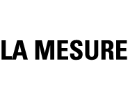 LA MESURE
