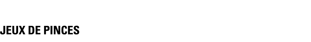 JEUX DE PINCES